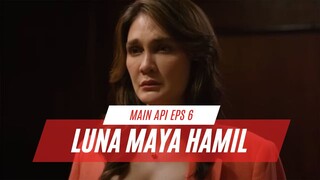 MAIN API EPISODE 6 | LUNA MAYA MENGANDUNG ANAK DARIUS