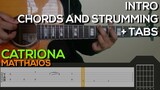 Matthaios - Catriona Guitar Tutorial [INTRO, CHORDS AND STRUMMING + TABS]