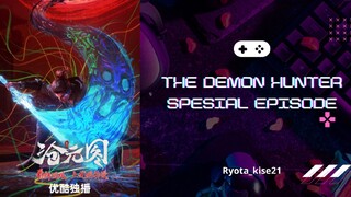 The Demon Hunter Spesial Episode 02 Sub Indo