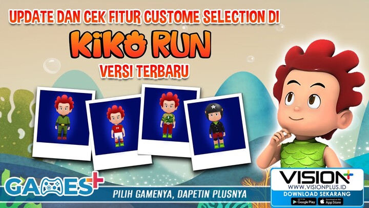 Update dan Cek Fitur Custome Selection di Kiko Run Versi Terbaru!