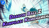 [Dragon Ball Z CHN Dub] Kompilasi Kamehameha - Awas, Lampu Sorot Go Go Go_1
