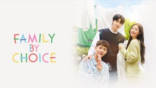 FAMILY BY CHOICE | EP 1 | ENG SUB 🇰🇷