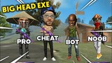 FREE FIRE EXE - Big Head, Cheat, Noob (ff exe)