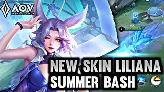AOV : NEW SKIN LILIANA SUMMER BASH | EFFECT REVIEW - ARENA OF VALOR