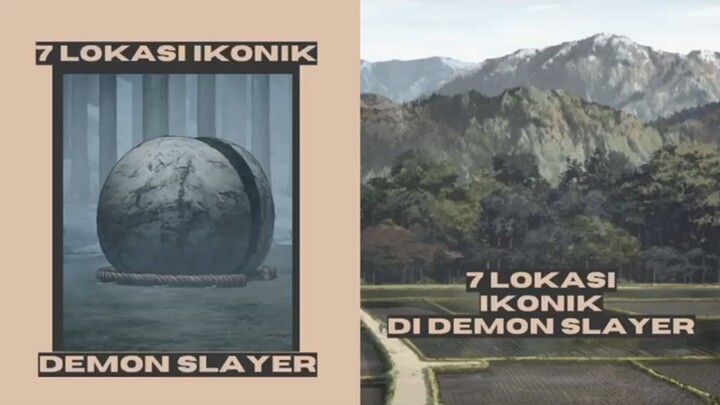 7 Lokasi Ikonik Di demon Slayer