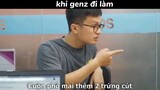 khi genz đi làm #haihuoc