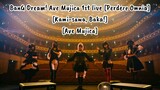 Kami-sama, Baka! + Ave Mujica - Ave Mujica 1st live [Perdere Omnia] ~ [lirik+terjemahan]