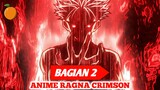 Pengumuman!! Anime Ragna Crimson Umumkan Jadwal Tayang Bagian Keduanya!!