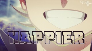 Black Clover 「AMV」 - Happier