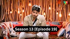 Bigg Boss Season 13 [Episode 19] Hindi