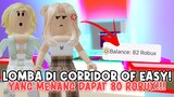 YANG MENANG DAPAT 80 ROBUX! LOMBA MAIN CORRIDOR OF EASY BARENG ADIK😲 | ROBLOX INDONESIA 🇮🇩 |