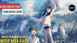 GADIS PERUBAHAN CUACA MIRIP MBA RARA || Alur Cerita Film Tenki No Ko (2019)