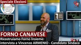 FORNO CANAVESE - Ricostruiamo Forno Insieme: intervista a Vincenzo ARMENIO - Candidato Sindaco