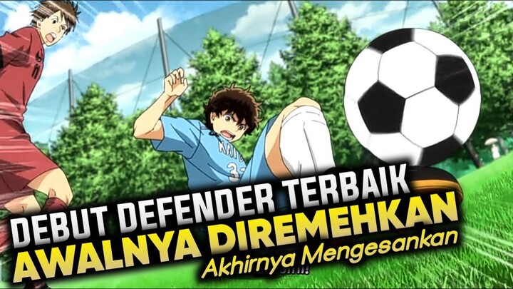 DEBUT AWAL SANG DEFENDER - ALUR CERITA ANIME AO ASHI BAGIAN 3