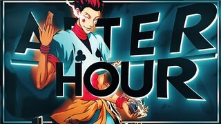 After Hours - Hunter x Hunter - [AMV/Edit]