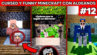 Cursed y funny Minecraft pero los Aldeanos piensan y están bizarros! #12