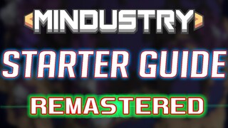 Mindustry Starter Guide REMASTERED