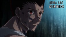 Hunter x Hunter episode 131  [ Dubbing Indonesia ]