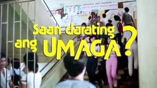 DIGITALLY ENHANCED: SAAN DARATING ANG UMAGA (1983) FULL MOVIE