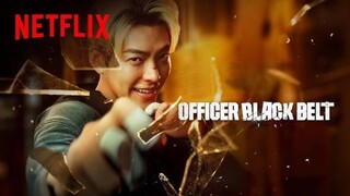 Officer Black Belt Full Hindi Dubbed Korean Movie (2024)