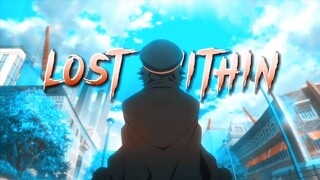 Bungo stray Dogs Season 4 episode 3「AMV」Lost Within ᴴᴰ