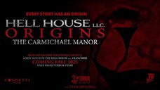 Hell House LLC Origins: The Carmichael Manor (2023)