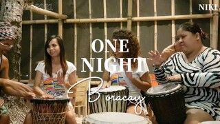 One Night In Boracay