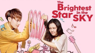 The Brightest Star in the Sky [Episode 5] [ENG SUB]