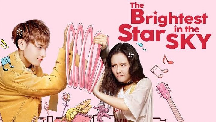 The Brightest Star in the Sky [Episode 3] [ENG SUB]