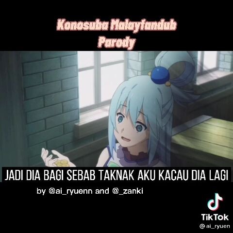 Konosuba Malayfandub