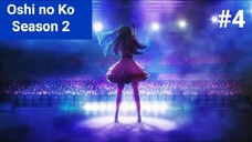 Oshi no Ko Season 2 Episode 4 (Sub Indo)