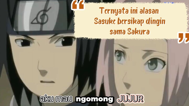 Alasan Sasuke bersikap dingin Sama sakura. So sweet banget 😭