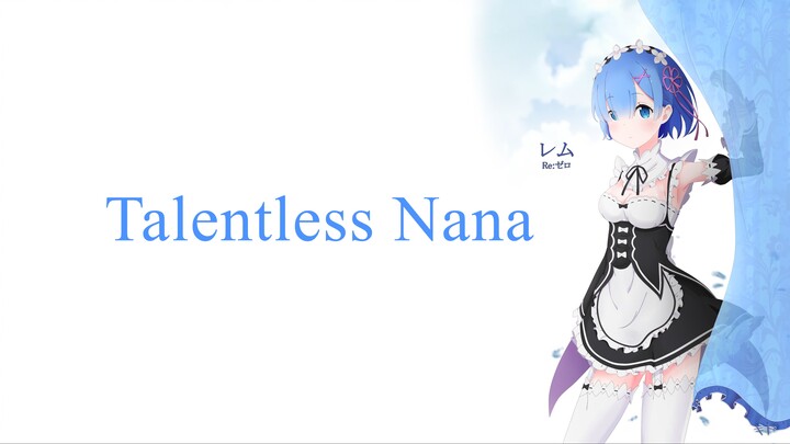 Episode 1 || Talentless Nana