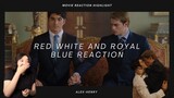 Red White and Royal Blue Movie Reaction (cut)
