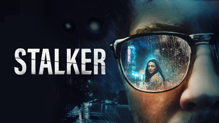 'Stalker' _ (2022)_Watch Here For Free : Link In Description