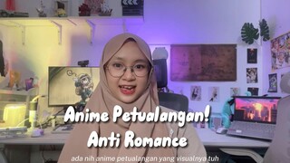 Anime Adventure yg Story-nya Dark Banget 😨💥