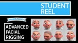 Advanced Facial Rigging Student Reel
