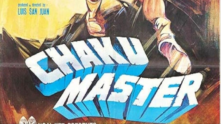 CHAKU MASTER 1974 trailer (REY MALONZO)