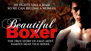 Beautiful Boxer (2003) บิวตี้ฟูล บ๊อกเซอร์