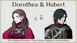 Dorothea & Hubert Support Conversation | Fire Emblem Warriors: Three Hopes