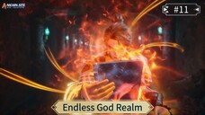 Endless God Realm Eps 11 Sub Indo