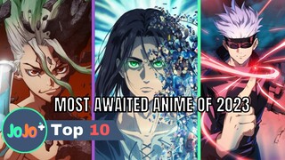 Top 10 Upcoming Anime In 2023