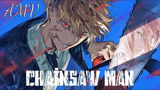 Chainsaw Man「AMV」