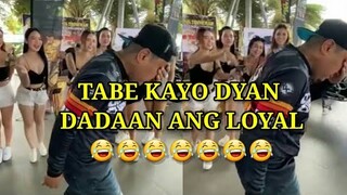 TABE KAYO DYAN DADAAN ANG LOYAL, PINOY MEMES, FUNNY VIDEOS