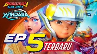 BoBoiBoy Galaxy Windara - Episode 5 Terbaru || Kesatria Windara