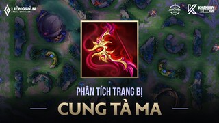 PHÂN TÍCH CUNG TÀ MA TRANG BỊ HÚT MÁU MẠNH NHẤT LIÊN QUÂN