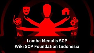 Lomba Menulis SCP Merayakan Ulang Tahun Wiki SCP Foundation Indonesia!