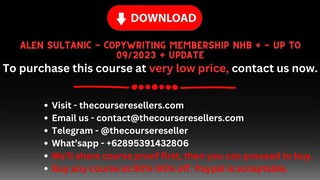 Alen Sultanic - Copywriting Membership NHB + - Up To 09/2023 + UPDATE