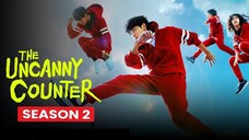 Episode 12 [ The Uncanny Counter Season 2 ] (ENGLISH) (1080)