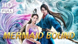 [ENG SUB] Mermaid Bound|Full Movie HD